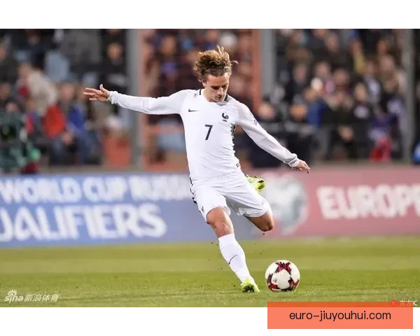 从战术定位状态波动到团队磨合解析格列兹曼世预赛低迷根源原因